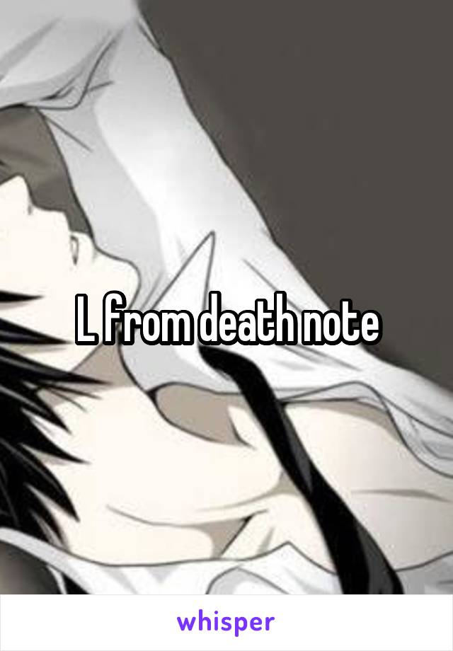 L from death note