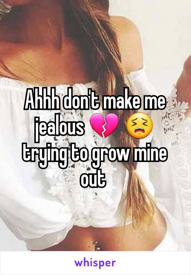 Ahhh don't make me jealous 💔 😣 trying to grow mine out 