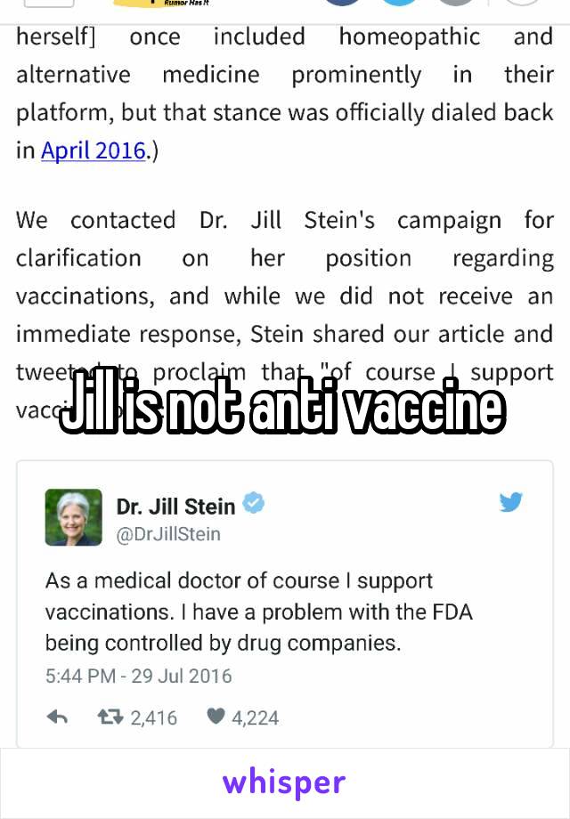 Jill is not anti vaccine 