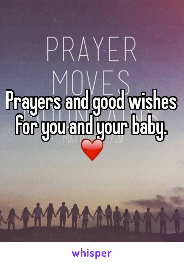 Prayers and good wishes for you and your baby. ❤️