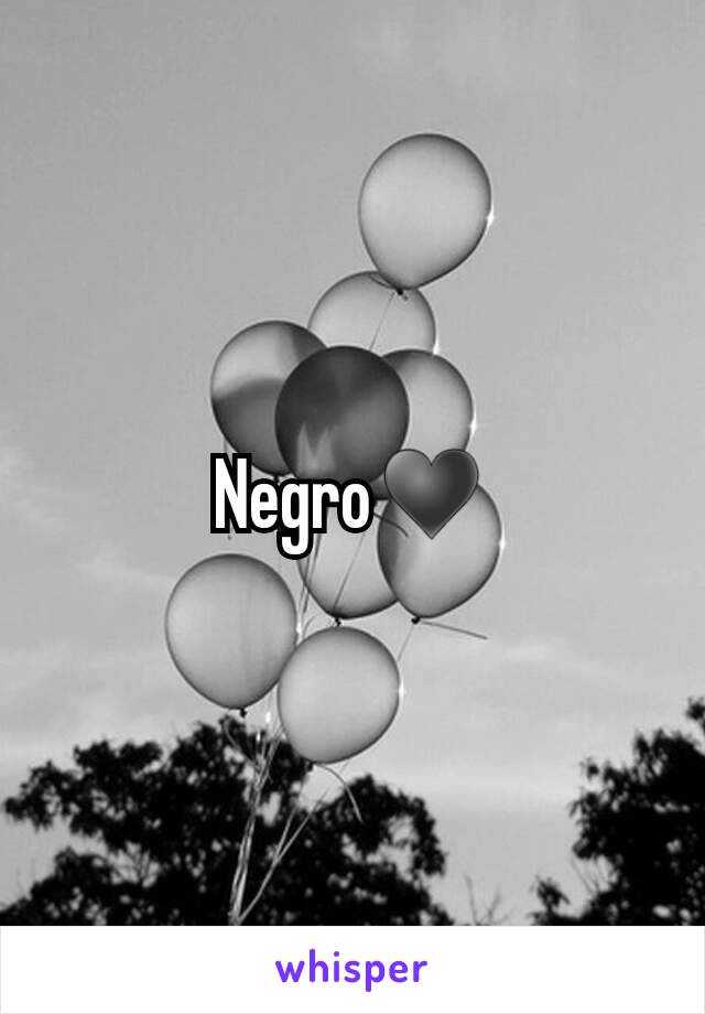 Negro♥