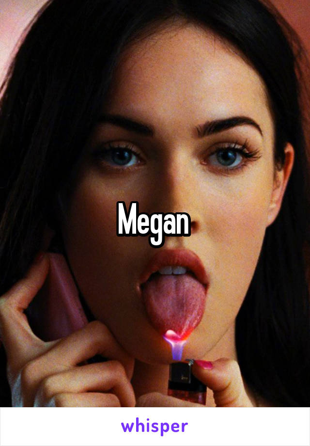 Megan 