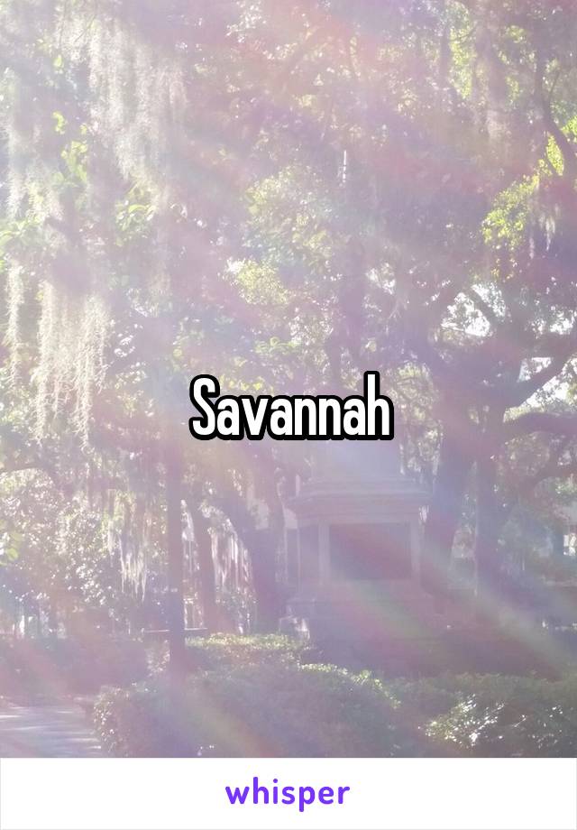 Savannah