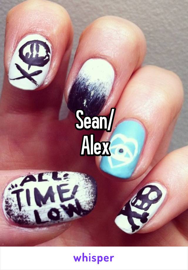 Sean/
Alex