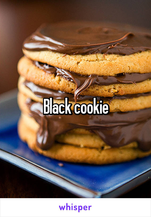 Black cookie