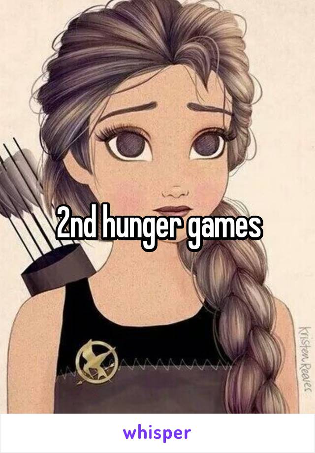 2nd hunger games