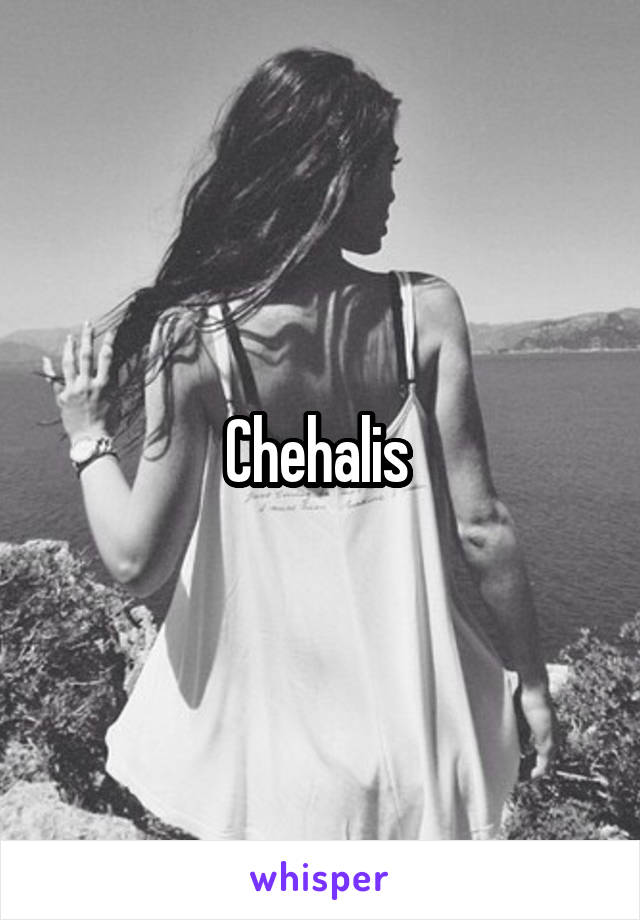 Chehalis 