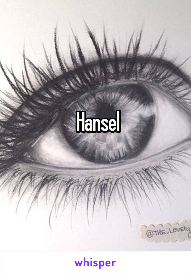  Hansel
