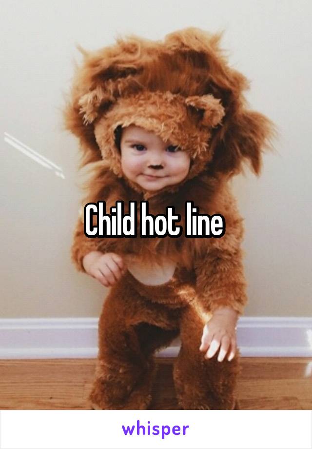 Child hot line 