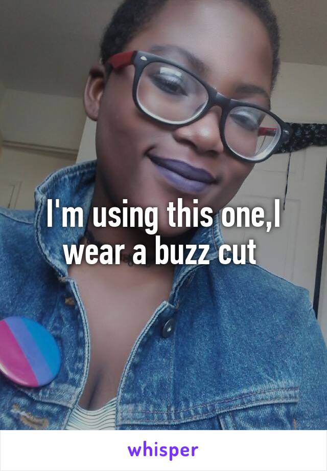 I'm using this one,I wear a buzz cut 