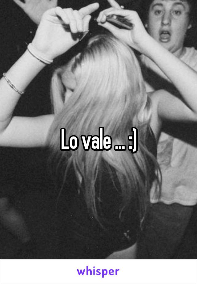 Lo vale ... :)