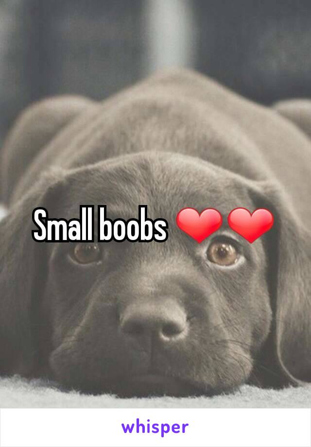 Small boobs ❤❤
