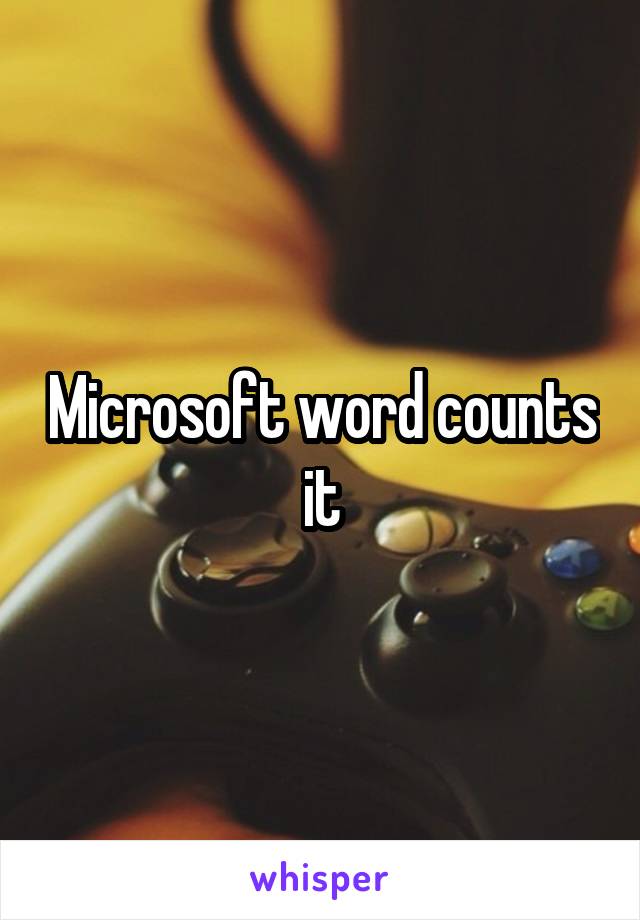 microsoft-word-counts-it