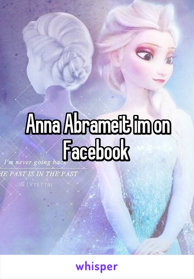 Anna Abrameit im on Facebook 
