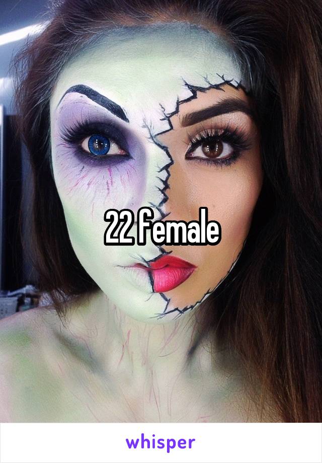 22 female