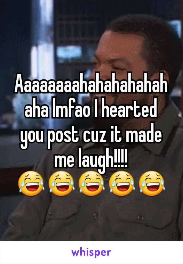 Aaaaaaaahahahahahahaha lmfao I hearted you post cuz it made me laugh!!!! 😂😂😂😂😂