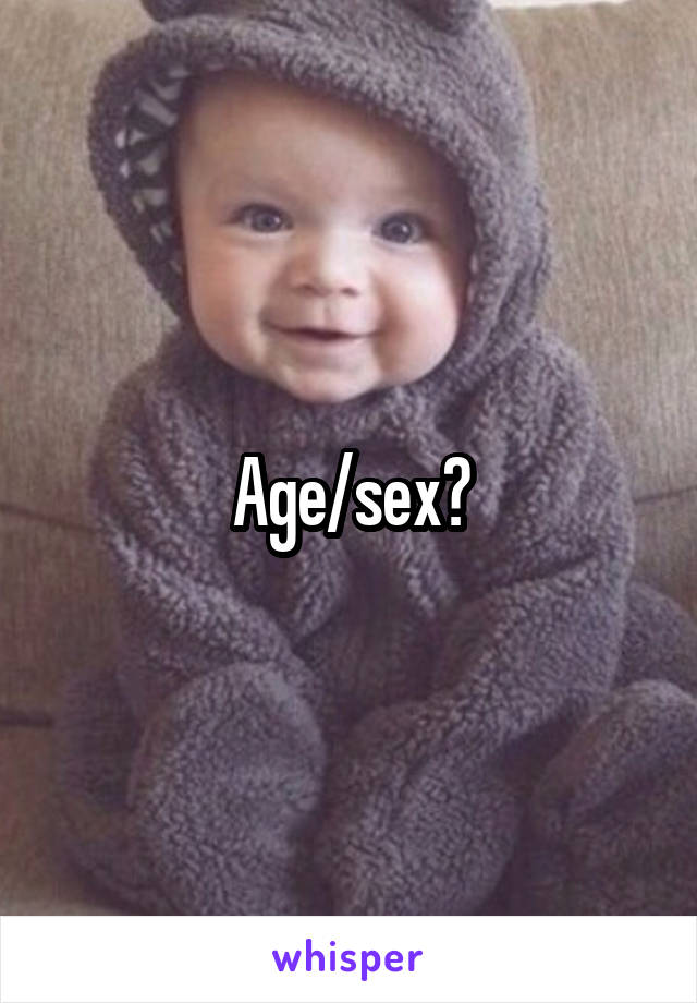 Age/sex?