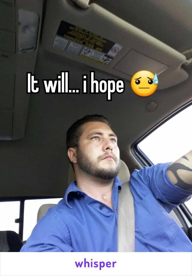 It will... i hope 😓 