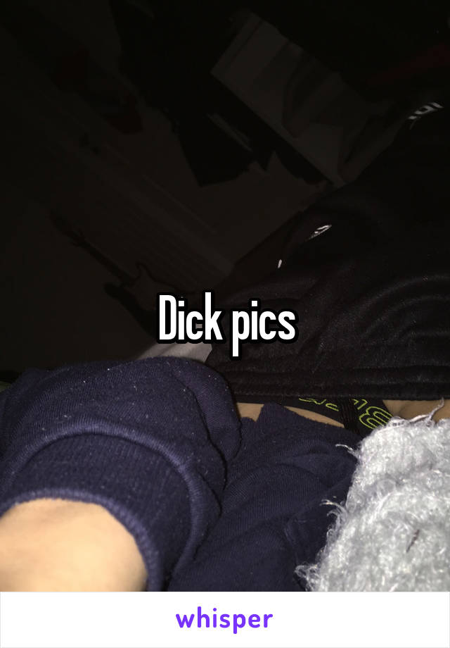 Dick pics