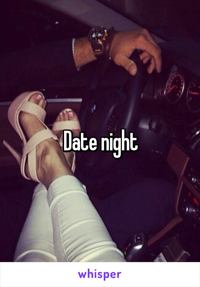 Date night