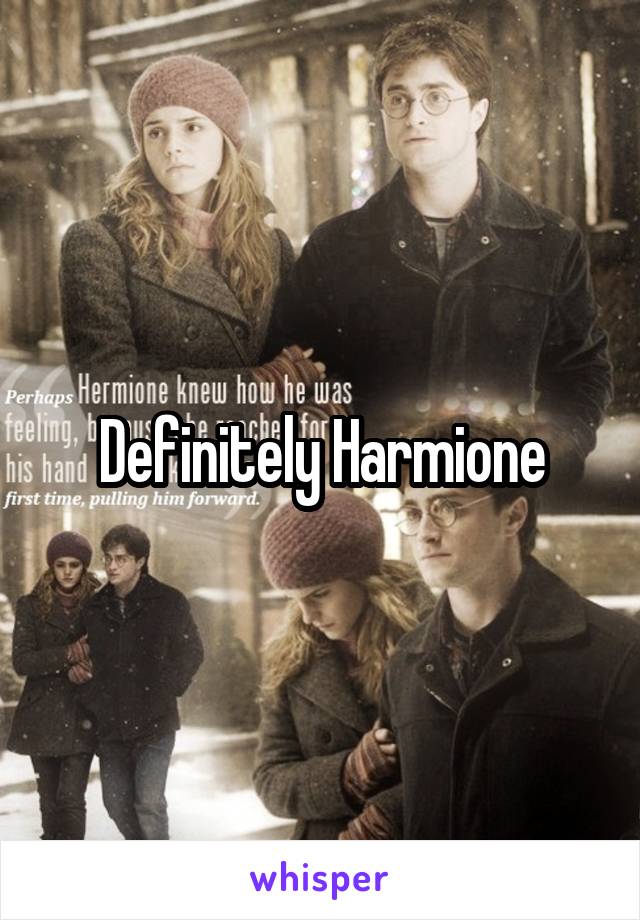 Definitely Harmione