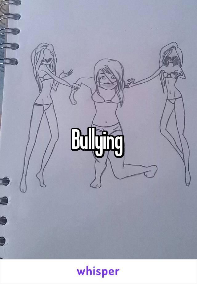 Bullying 