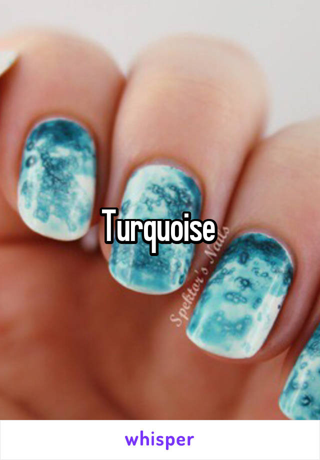 Turquoise 