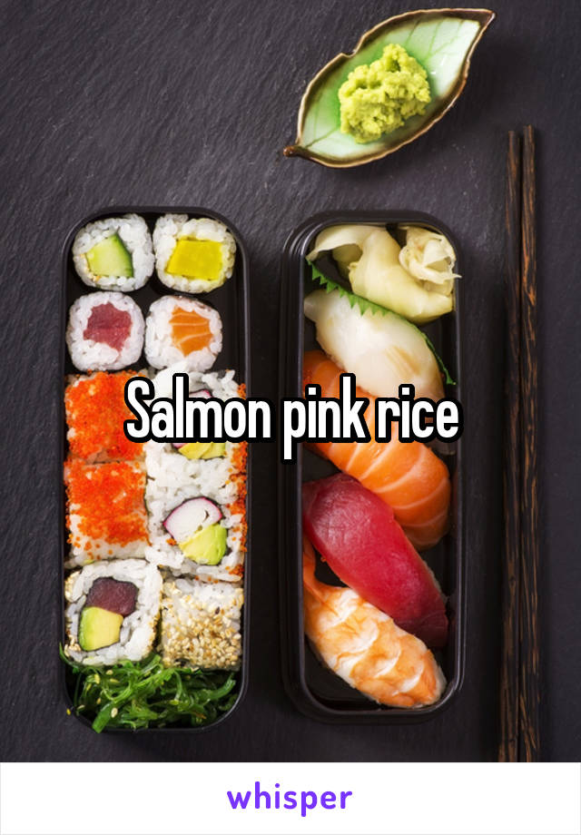 Salmon pink rice