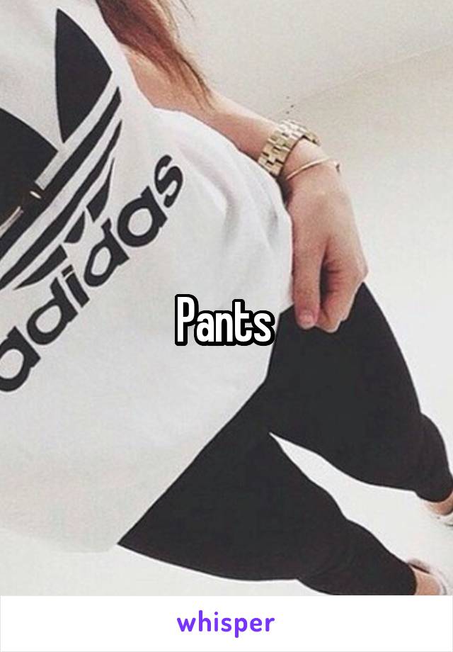 Pants 