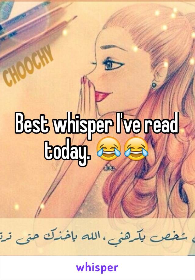 Best whisper I've read today. 😂😂