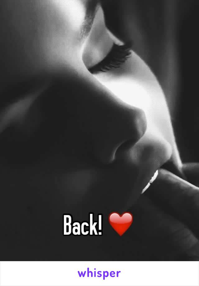 Back! ❤️
