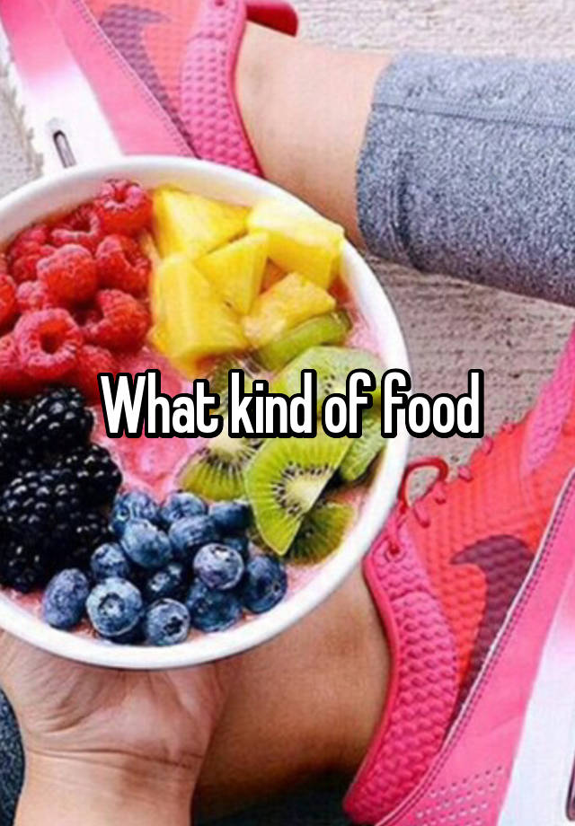 what-kind-of-food