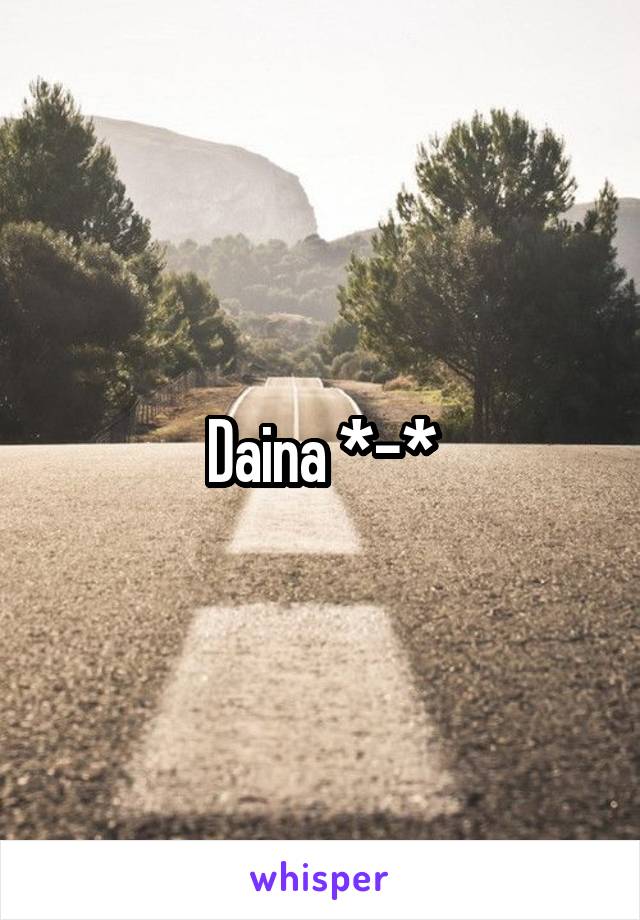 Daina *-*