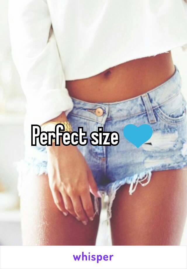 Perfect size 💙