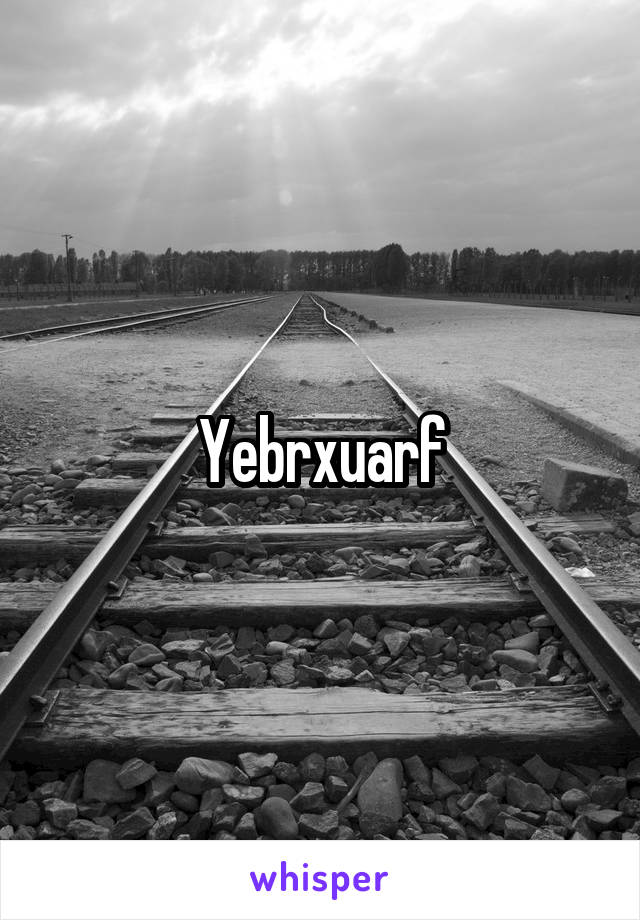 Yebrxuarf