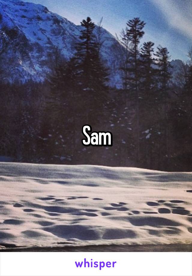 Sam