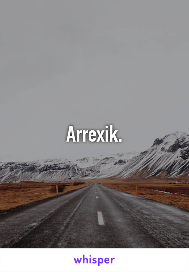 Arrexik.