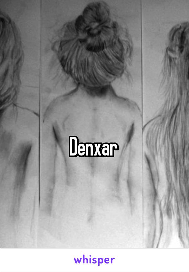 
Denxar 