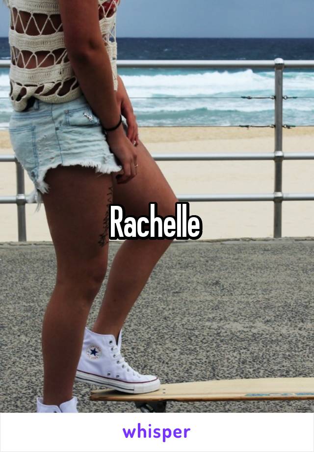 Rachelle 