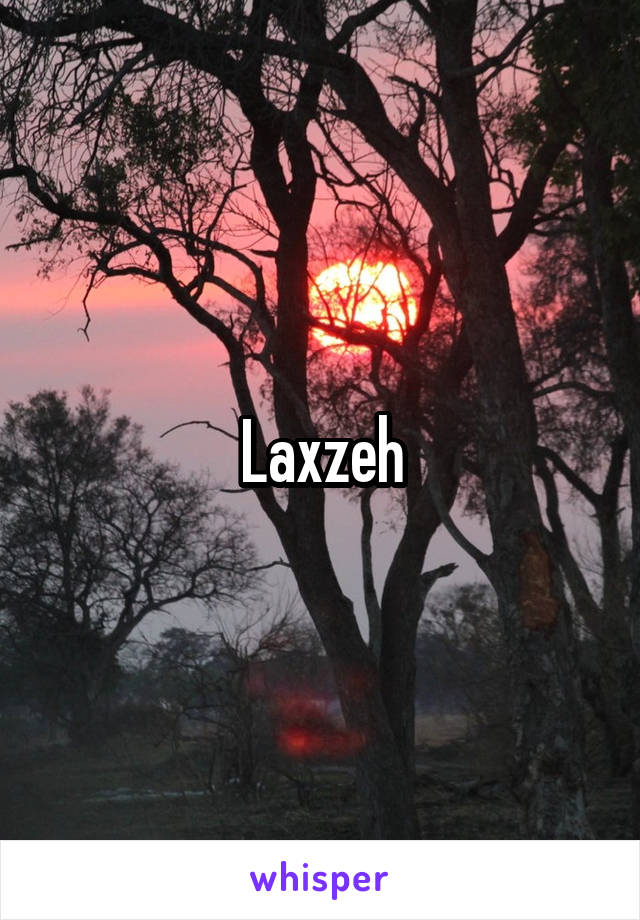 Laxzeh