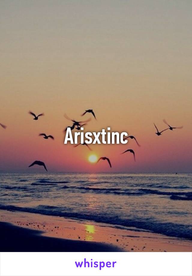 Arisxtinc