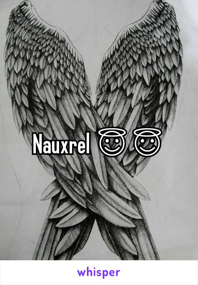 Nauxrel 😇😇