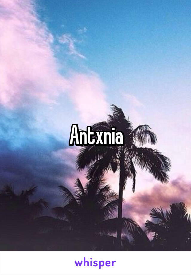 Antxnia