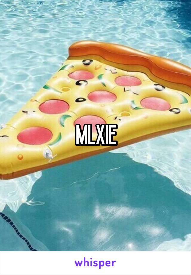 MLXIE