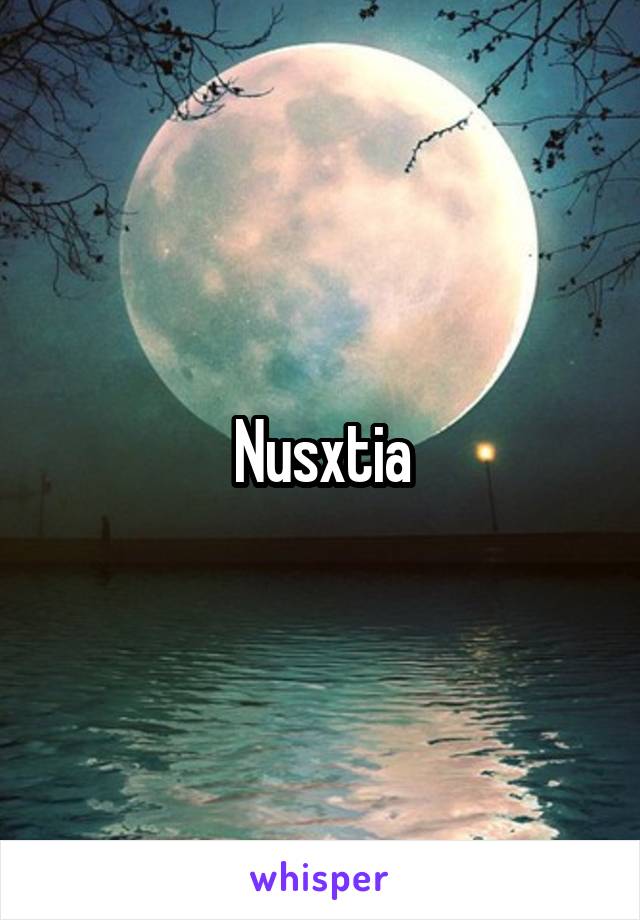 Nusxtia