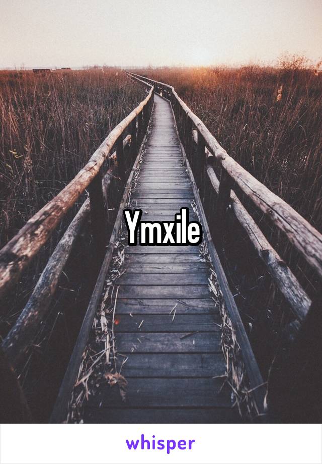 Ymxile