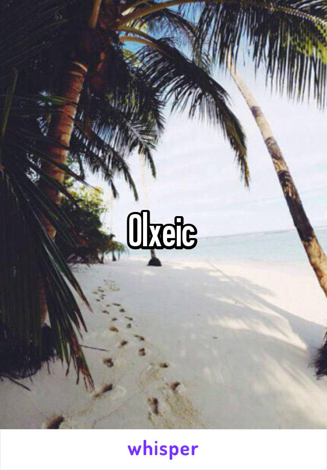 Olxeic 