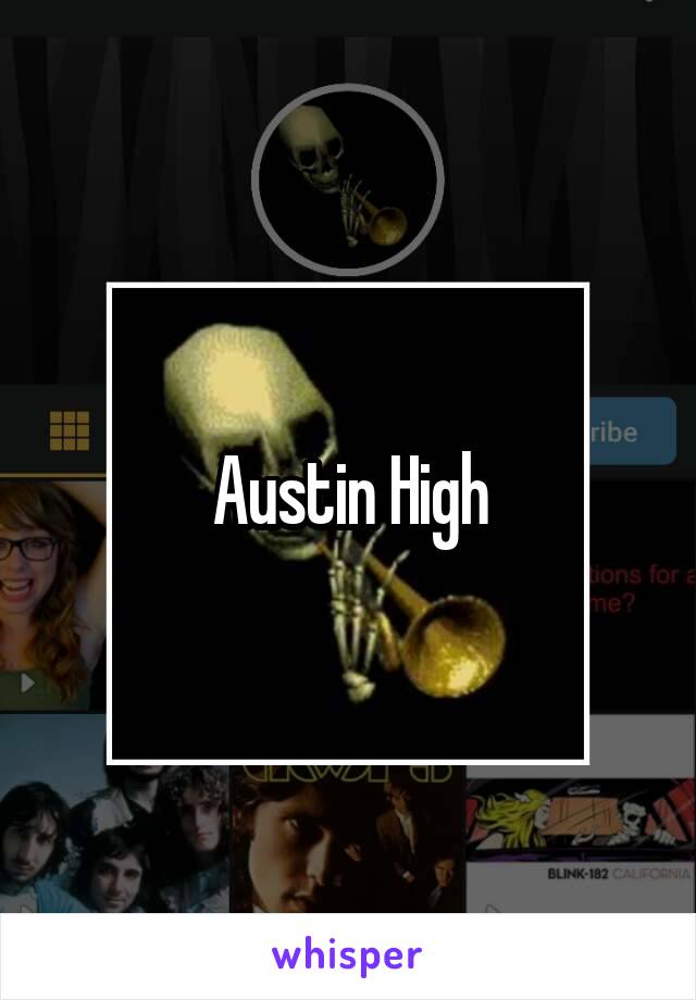 Austin High