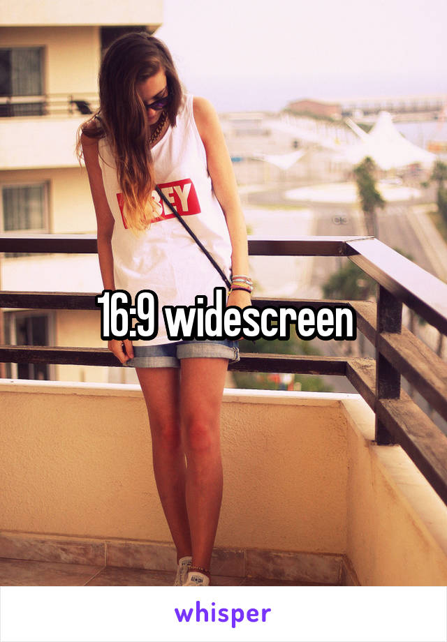 16:9 widescreen