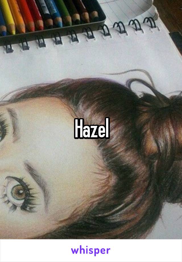 Hazel
